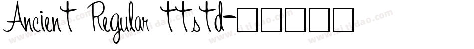 Ancient Regular ttstd字体转换